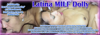Latina MILF Dolly